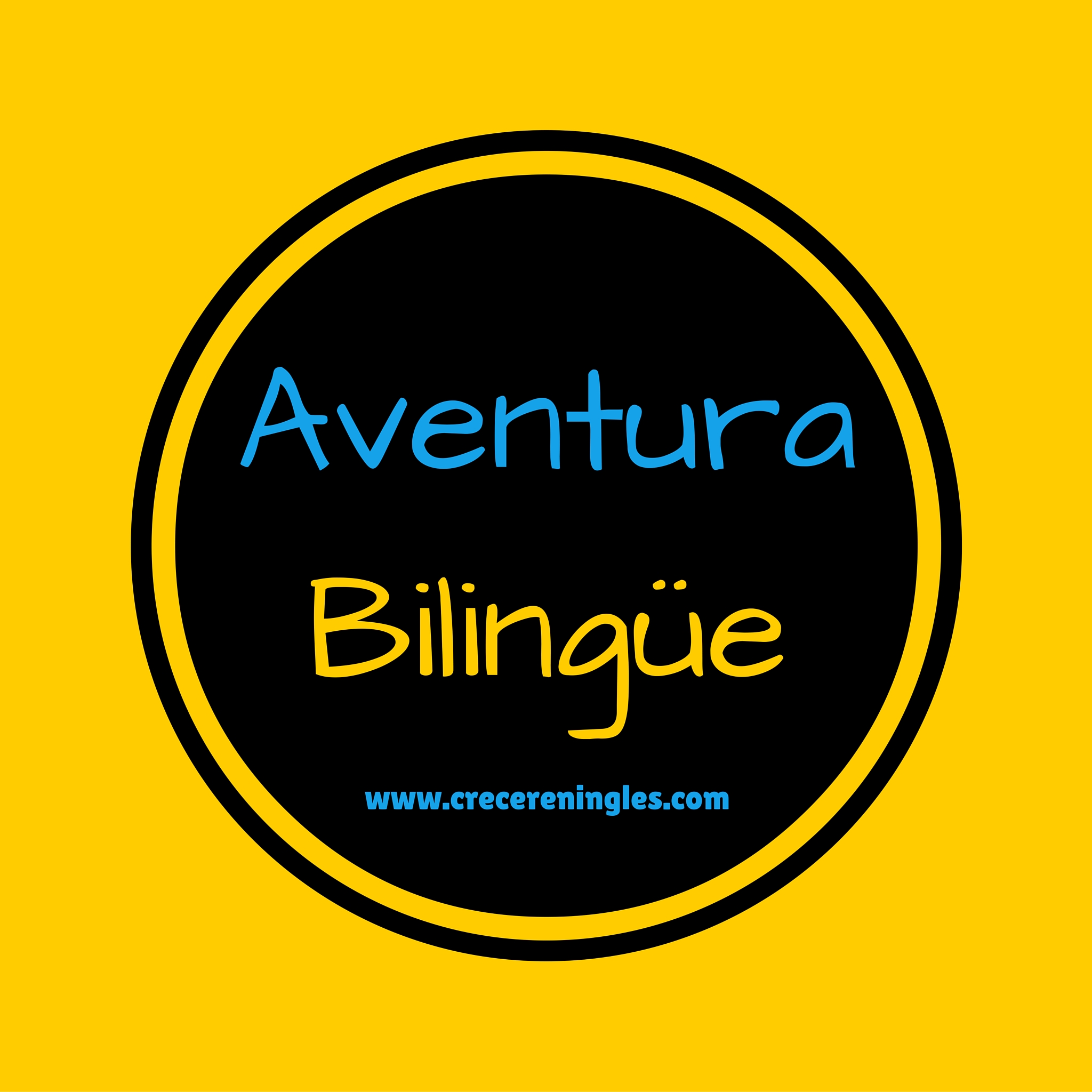 Aventura Bilingüe – Crecer En Inglés