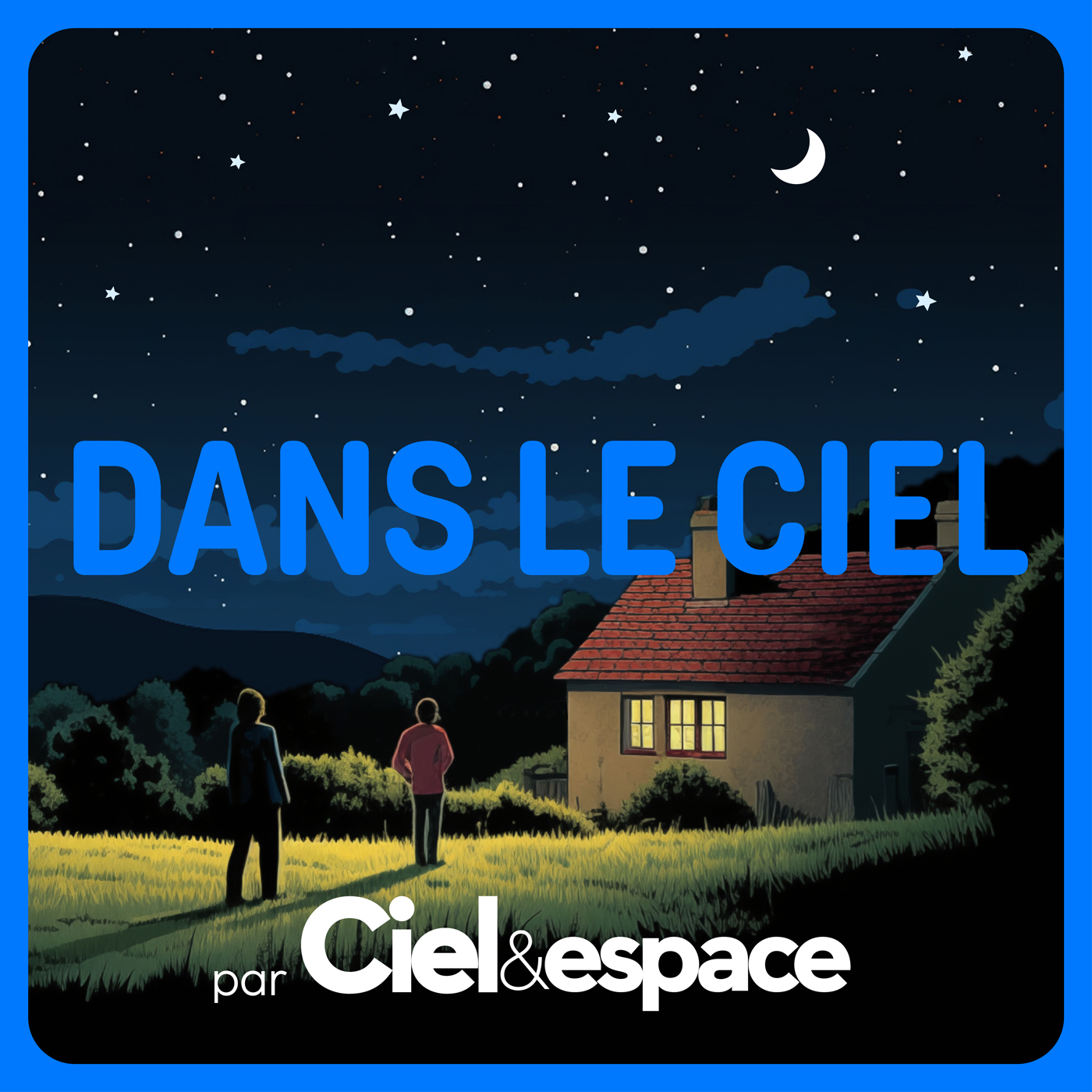 Dans le ciel