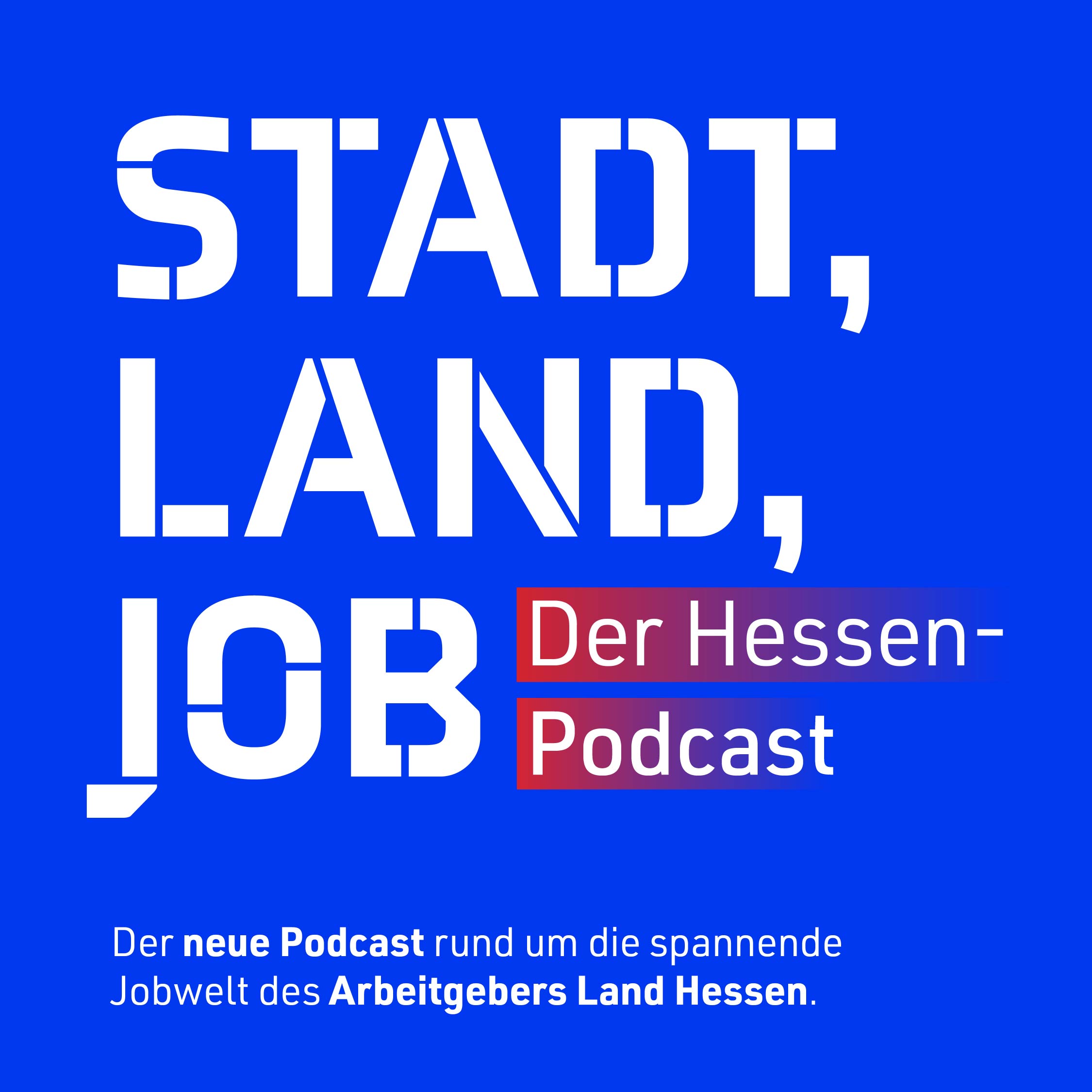 Stadt, Land, Job – Der Hessen-Podcast