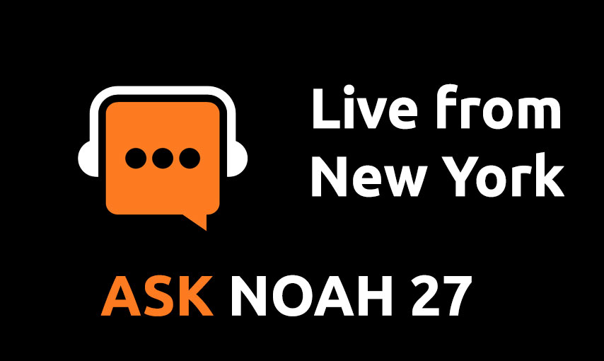 Live from New York | Ask Noah 27